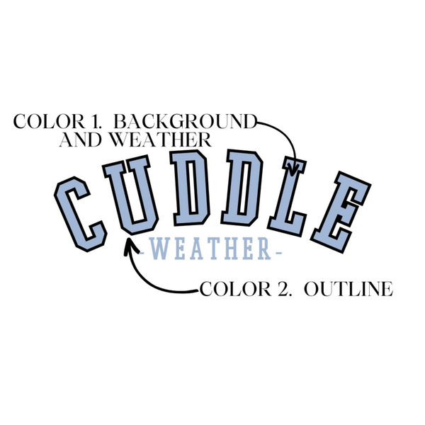 Cuddle Weather Comfort Color Sweatshirt