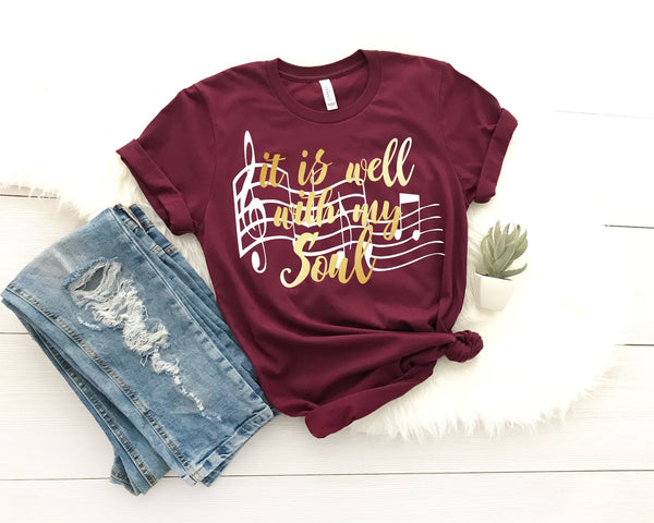 It is Well With My Soul Tee