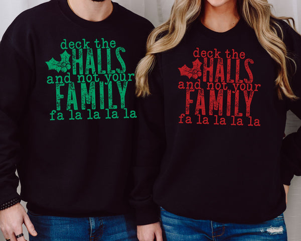 Deck the Halls... Not Your Family Crew